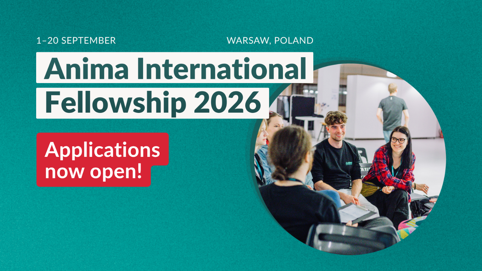 Anima International Fellowship 2026, Sun May 17th, 2026 at 7:00 am UTC